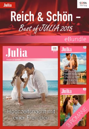 [Cora - eBundle 01] • Reich & Schön · Best of Julia 2015